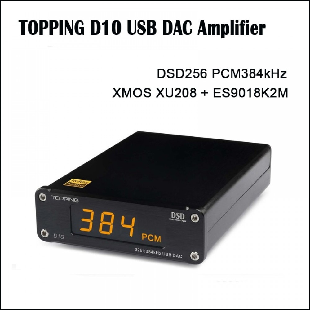 TOPPING D10 USB DAC Audio Amplifier Hifi Spdif DAC Amp ES9018KAM DSD DAC Amplifier Audio Decoder xmos xu208 Amplifiers