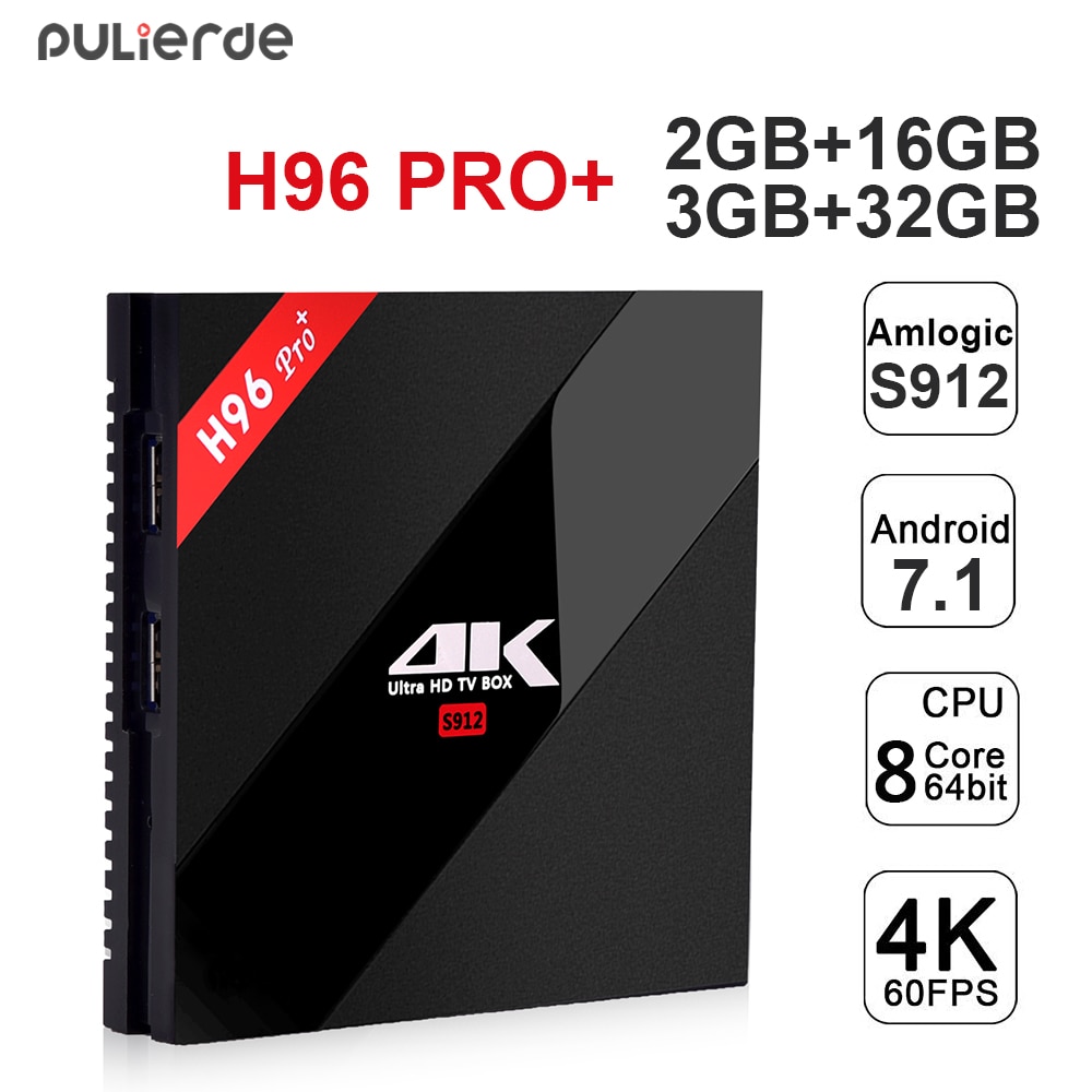 PULIERDE H96 PRO Plus 2GB 16GB Smart Android 7.1 TV Box Amlogic S912 Octa Core 2.4GHz/5.8GHz Wifi 4K BT4.1 PRO+ Set Top Box