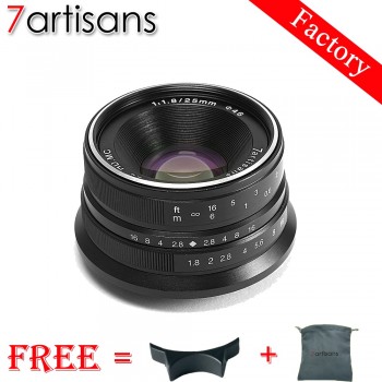 7 artisans 25mm / F1.8 Prime Lens for All Sony E Mount /Canon EOS-M Single Series Mount / Fuji FX Mounting / Olympus M43 Mount