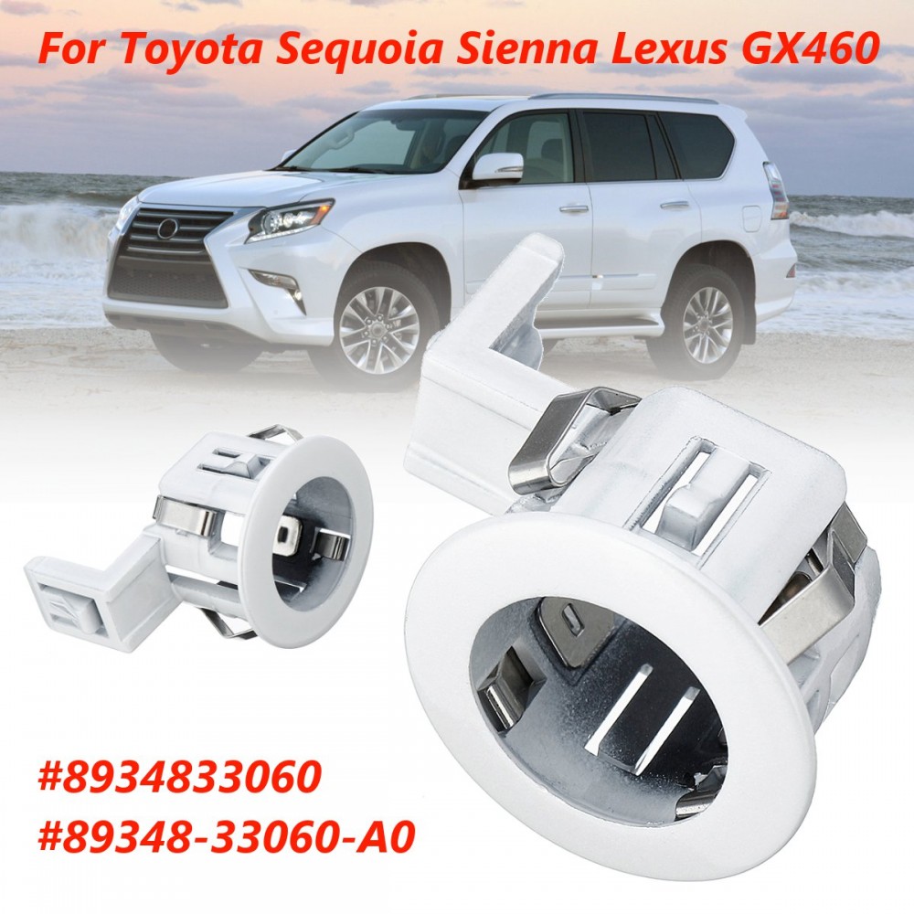 Parking Sensor Retainer PDC For Toyota Sequoia Sienna for Lexus GX460  8934833060 89348-33060-A0