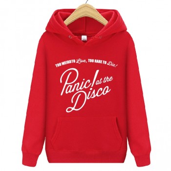 Panic At The Disco Too Weird To Live Too Rare To Die Hoody Sweatshirts Man Woman Autumn Winter Fleece Hoodie Pullover Sportswear