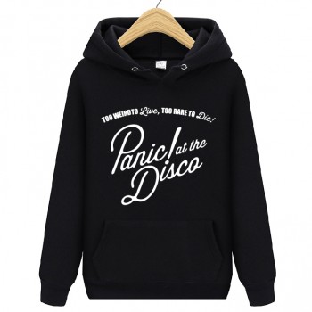 Panic At The Disco Too Weird To Live Too Rare To Die Hoody Sweatshirts Man Woman Autumn Winter Fleece Hoodie Pullover Sportswear