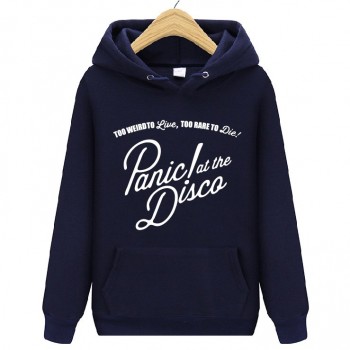 Panic At The Disco Too Weird To Live Too Rare To Die Hoody Sweatshirts Man Woman Autumn Winter Fleece Hoodie Pullover Sportswear