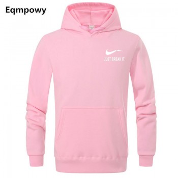 Eqmpowy 2018 Autumn Winter Casual brand Long sleeved men hooded JUST BREAK IT Hip-Hop Print Hoodies Sweatshirts clothing