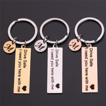 Personalized Custom Keyring A-Z 26 Letters Engraved Drive Safe I need you here with me Lover Women Valentine Gifts Keychain