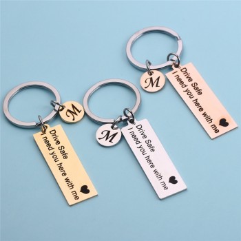 Personalized Custom Keyring A-Z 26 Letters Engraved Drive Safe I need you here with me Lover Women Valentine Gifts Keychain