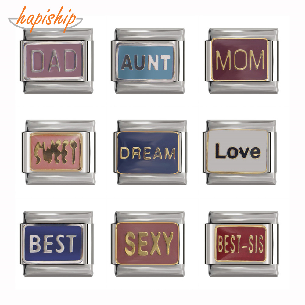 Hapiship 9mm Width Original Daisy Sweet Dad Love Best Sexy Mom Dream Aunt Charm Fit Bracelet Stainless Steel Links DJ120